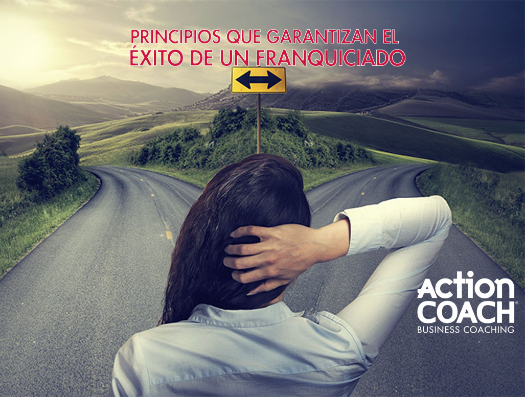 Principios que garantizan el éxito de un franquiciado.